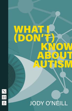 What I (Don't) Know About Autism Book Cover