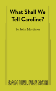 What Shall We Tell Caroline? Book Cover