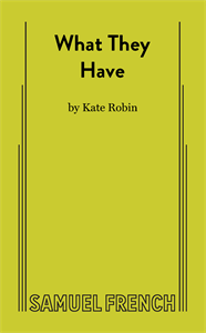 What They Have Book Cover