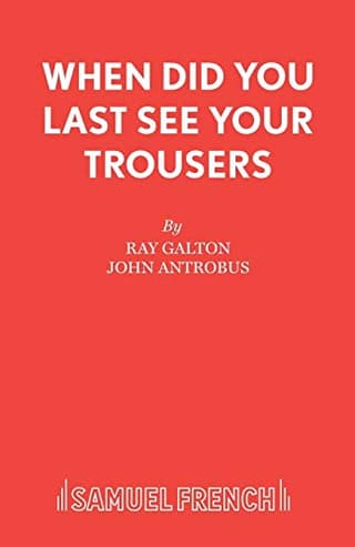 When Did You Last See Your Trousers? Book Cover