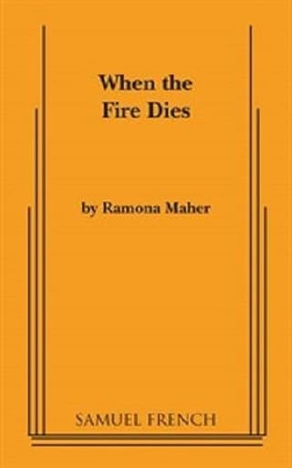 When The Fire Dies Book Cover