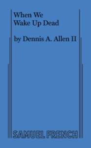 When We Wake Up Dead Book Cover