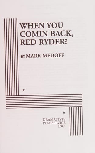 When You Comin' Back, Red Ryder? Book Cover
