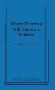 Where There's a Will There's a Relative Book Cover