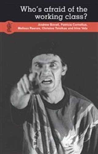 Who's Afraid Of The Working Class Book Cover