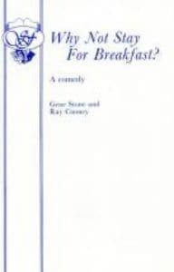 Why Not Stay For Breakfast? Book Cover