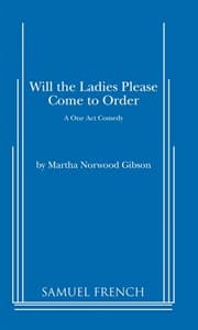 Will the Ladies Please Come to Order Book Cover