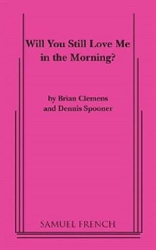 Will You Still Love Me In The Morning? Book Cover