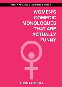 Women's Comedic Monologues That Are Actually Funny Book Cover