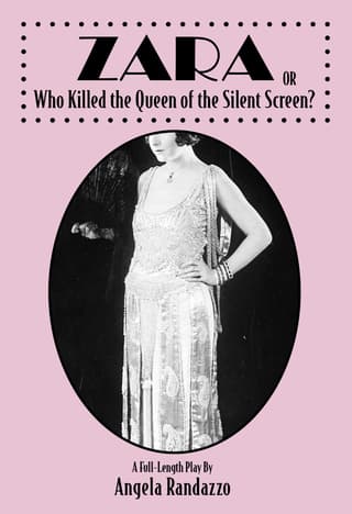ZARA or Who Killed the Queen of the Silent Screen? Book Cover