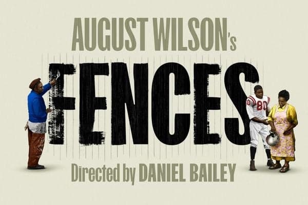 August Wilson’s Fences
